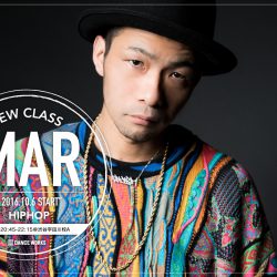【NEWクラス】MAR(Cool Crew、Feeling of Soul)/HIPHOP 《10/6〜START!!》