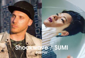 【 SUMI & Shockwave / POPPIN’《SPECIAL LESSON》】