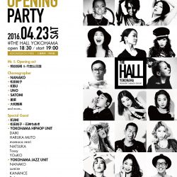 THE HALL YOKOHAMA OPENING PARTY（4/23.sat）