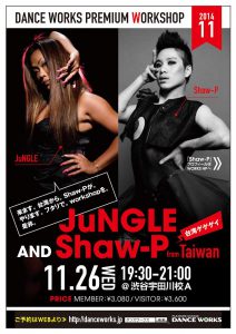 11.26 sun【JuNGLE & Shaw-P from台湾 コラボWS】
