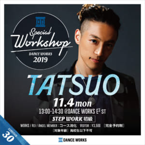 TATSUO / STEP WORK 初級 WORKSHOP