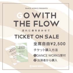 【Go with the flow】チケット販売開始！12/25(水)〜START !!