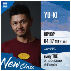 【NEW】YU-KI / HIPHOP ※2020/4/7(火)start