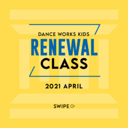 【2021年4月〜】”KIDS” RENEWAL CLASS INFORMATION