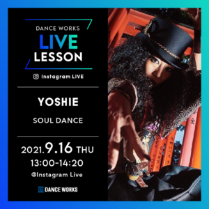 【LIVE LESSON】9/16(木)_YOSHIEライブレッスン配信チケット販売中！！