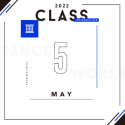 【 2022.5〜】CLASS INFORMATION