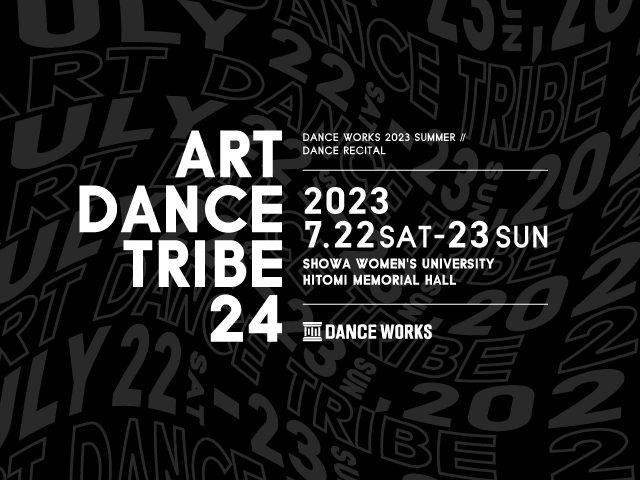 ART DANCE TRIBE vol.24 [ 𝗣𝗿𝗼𝘁𝗮𝗴𝗼𝗻𝗶𝘀𝘁 ]