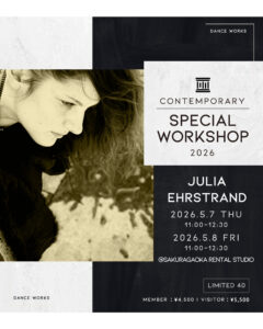 [ 2026.5/7(thu),5/8(fri) ] Julia Ehrstrand / CONTEMPORARY SPECIAL WORKSHOP 2026