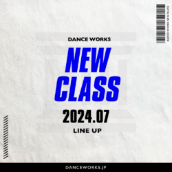 【 2024.07〜 】CLASS INFORMATION