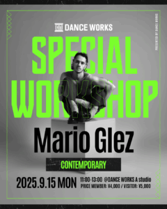 海外Workshop【Mario Grez Special Workshop from Madrid, España】