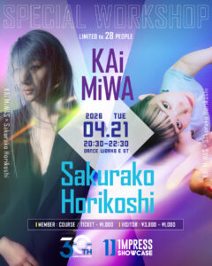 【𝗦𝗽𝗲𝗰𝗶𝗮𝗹 𝗪𝗼𝗿𝗸𝘀𝗵𝗼𝗽】KAi MiWA&Sakurako Horikoshi