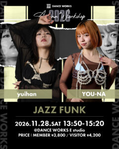 【Autumn&Winter workshop2026】yuihan × YOU-NA